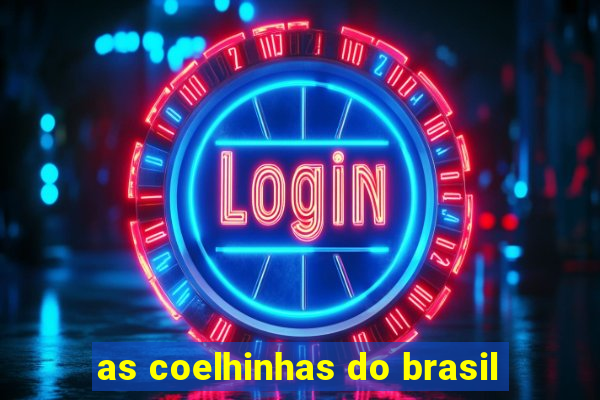 as coelhinhas do brasil